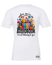 Load image into Gallery viewer, Audiobook T-Shirt