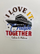 Load image into Gallery viewer, Cruise Door Magnet-I Love It Cruisin Together