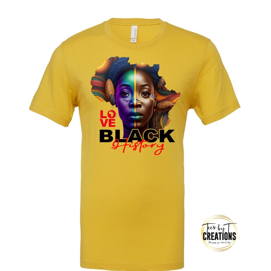 Black History T -Shirt