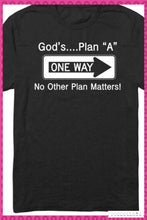 Load image into Gallery viewer, T-Shirt w/ God’s Plan &quot;A&quot;
